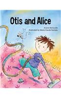 Otis and Alice