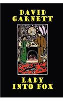 Lady Into Fox