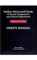 Walker-McConnell Scale of Social Competence and School Adjustment, Adolescent Version