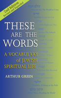 These Are the Words (2nd Edition)