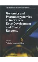 Genomics and Pharmacogenomics in Anticancer Drug Development and Clinical Response