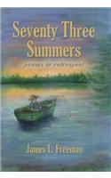 Seventy Three Summers