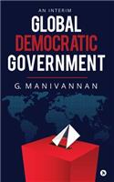Global Democratic Government