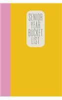 Senior Year Bucket List