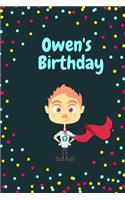 Owen's Birthday Cute Hero Gift _ Notebook