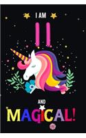 I am 11 And Magical!