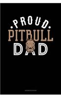 Proud Pitbull Dad