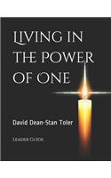 Living in the Power of One