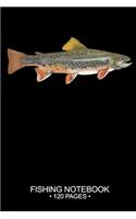 Fishing Notebook 120 Pages