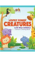 Lovely Forest Creatures