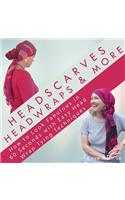 Headscarves, Head Wraps & More