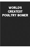 World's Greatest Poultry Boner