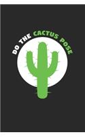 Do the cactus pose
