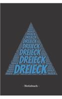 Dreieck: Notizbuch, Notizblock - Kariert, Karierte, Kariertes, Karo-Raster - DIN A5, 120 Seiten - Notizen, Ideen, Gedanken, Erinnerungen, Termine, Planer, Ta