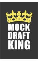 Mock Draft King Notebook: Lined Journal, 120 Pages, 6 x 9, Affordable Gift Journal Matte Finish