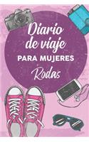 Diario De Viaje Para Mujeres Rodas