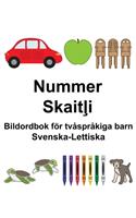 Svenska-Lettiska Nummer/Skait&#316;i Bildordbok för tvåspråkiga barn