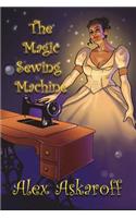 The Magic Sewing Machine