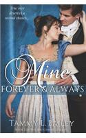 Mine, Forever and Always: A Second Chances Regency Romance(1 Matchmaker)