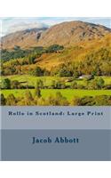 Rollo in Scotland: Large Print