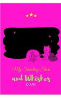 My Shooting Stars and Wishes Diary: Record the Date, Place and Desire You Make Each Time You See a Shooting Star During Your Life and Keep Track of Your Deep Desires. Soft Cover Notebo