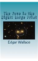 The Face in the Night: Large Print