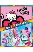 2 in 1 Coloring Book Hello Kitty and Winx Club: Best Coloring Book for Children and Adults, Set 2 in 1 Coloring Book, Easy and Exciting Drawings of Your Loved Characters and Cartoons