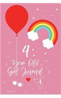 4 Year Old Girl Journal: Doodle And Sketch 4th Birthday Gift Activity Notebook For Girls