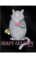 Crazy Cat Lady Notebook: Journal, Diary or Sketchbook with Wide Ruled Paper