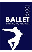 Male Ballet Dancer Training Log and Diary