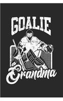 Goalie Grandma: Blank Lined Journal Notebook To Write In V1