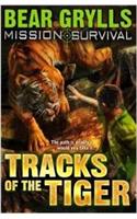 [Mission Survival 4: Tracks of the Tiger] (By: Bear Grylls) [published: February, 2010]