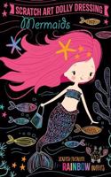 Scratch Art Dolly Dressing: Mermaids: (Scratch Art - Dolly Dressing)