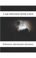 I Am Infused with Love