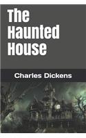 The Haunted House