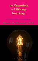 Essentials of Lifelong Investing