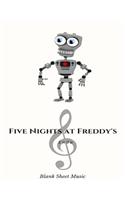 Endo Blank Sheet Music Five Nights at Freddy's: Music Class Students