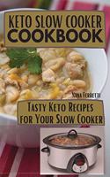 Keto Slow Cooker Cookbook