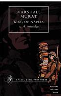 Marshal Murat King of Naples