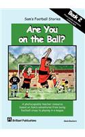 Are you on the Ball