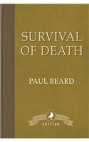 Survival of Death