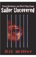 Sailor Uncovered