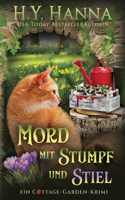 Mord mit Stumpf und Stiel