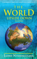 World Upside Down (Revised Edition)