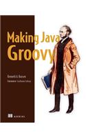 Making Java Groovy