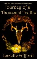 Journey of a Thousand Truths