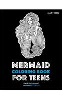 Mermaid Coloring Book For Teens: Black Background