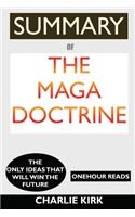 SUMMARY Of The MAGA Doctrine