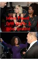 Indecent Proposal! - Oprah Winfrey & Harvey Weinstein!: The Movie Mogul & the Queen of Chat!