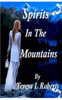 Spirits in the Mountains